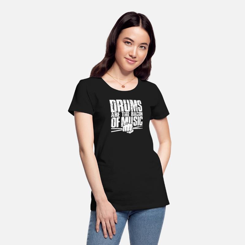 Drums are the bacon of music - drumsticks