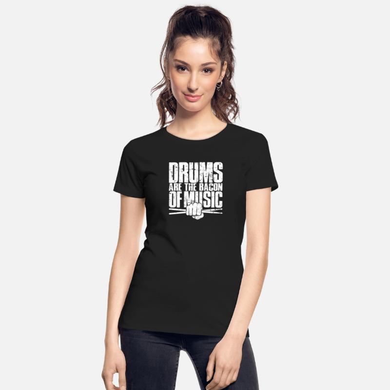 Drums are the bacon of music - drumsticks