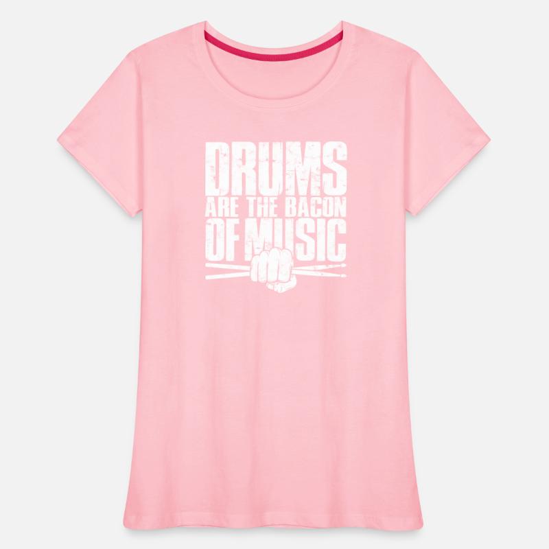 Drums are the bacon of music - drumsticks