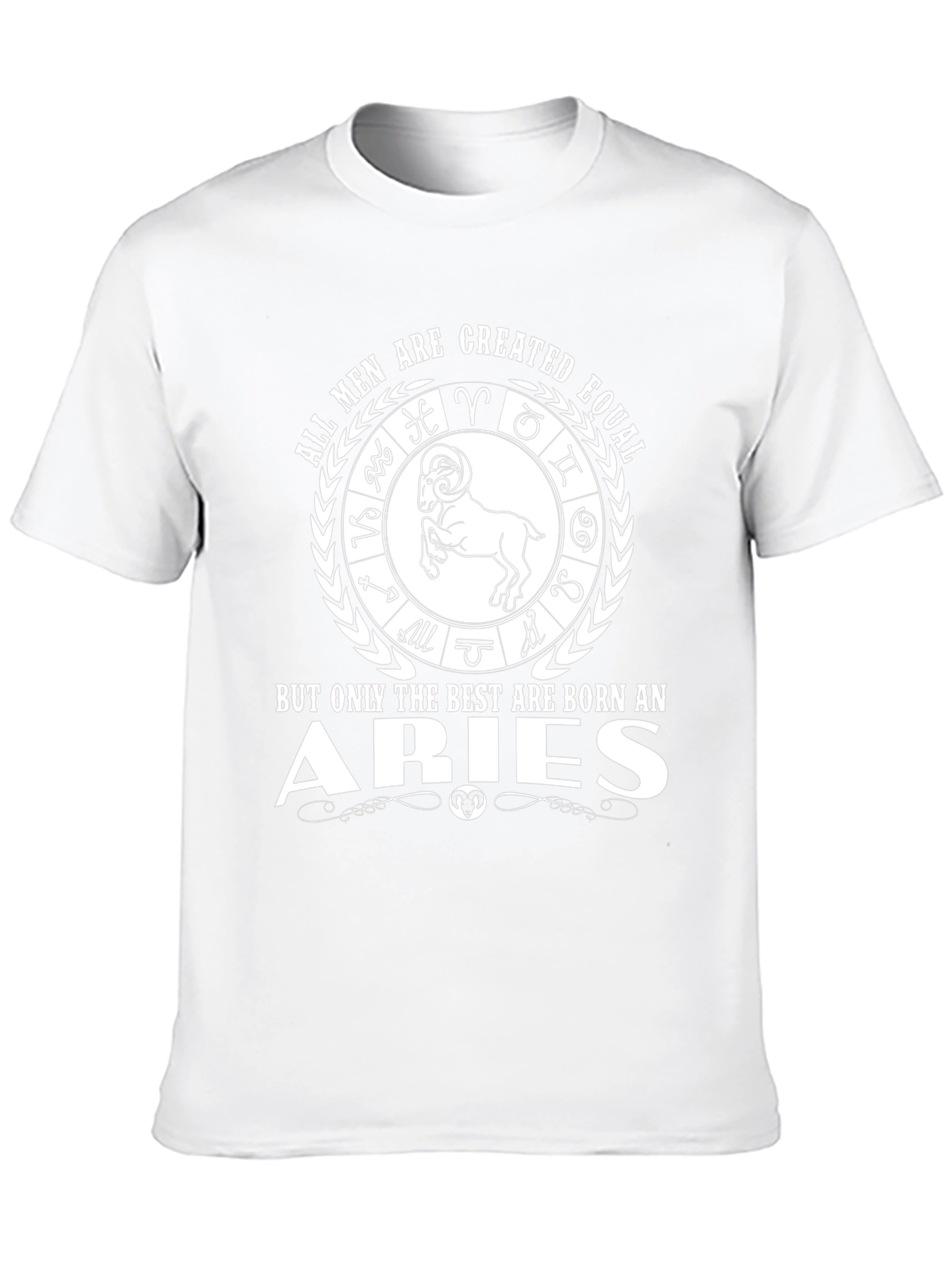 Aries Zodiac Sign T-Shirt: All Men Are Created Equal
