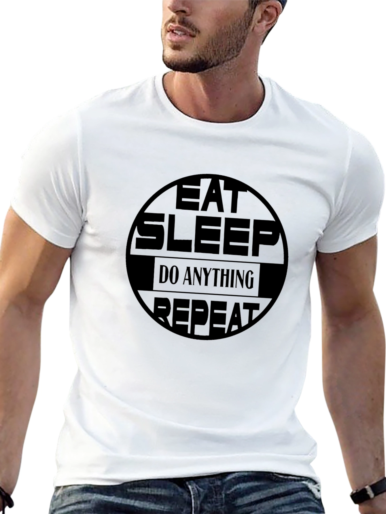 Eat Sleep Do Anything Repeat Graphic T-Shirt