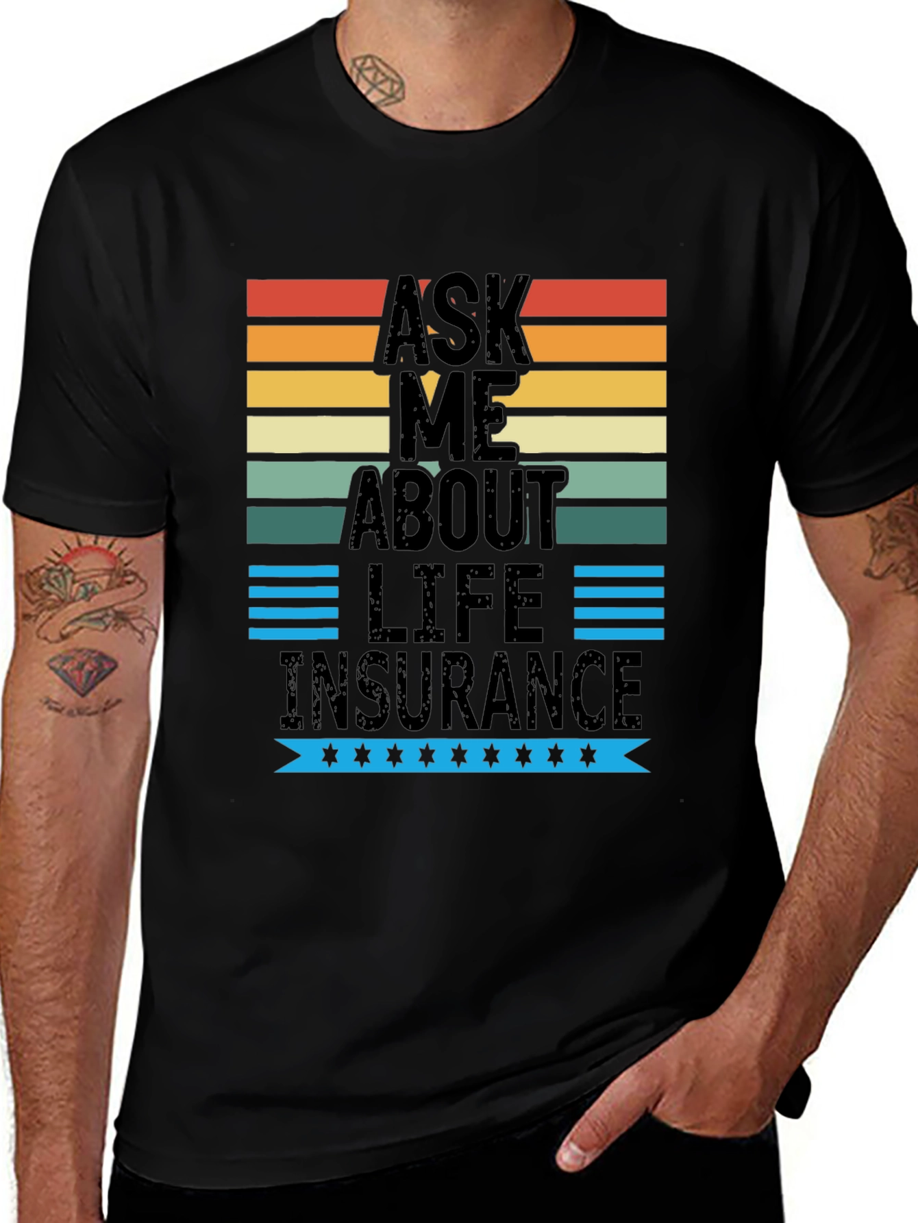 Ask Me About Life Insurance Graphic T-Shirt