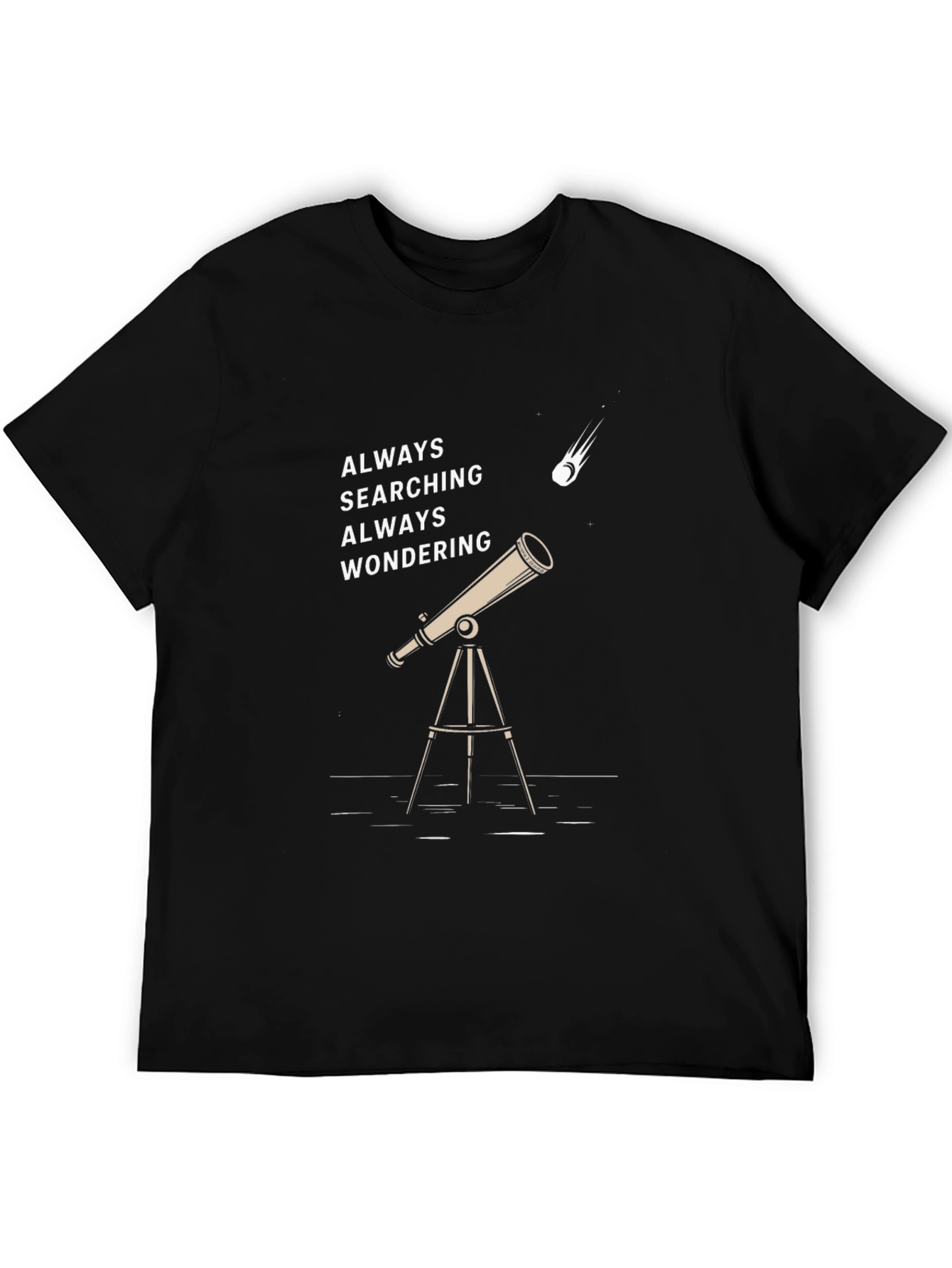 Always Searching T-Shirt