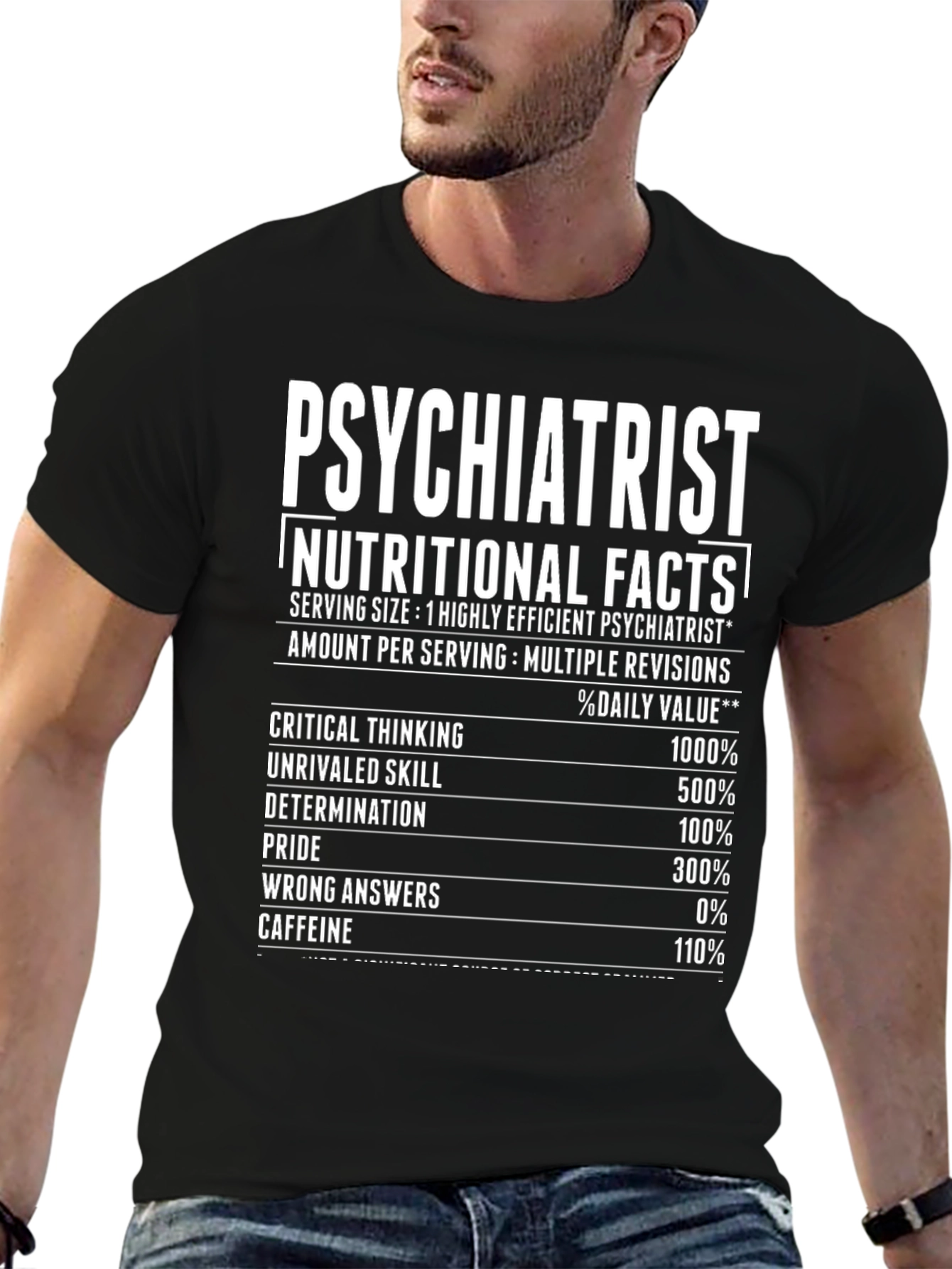 Psychiatrist Nutritional Facts T-Shirt