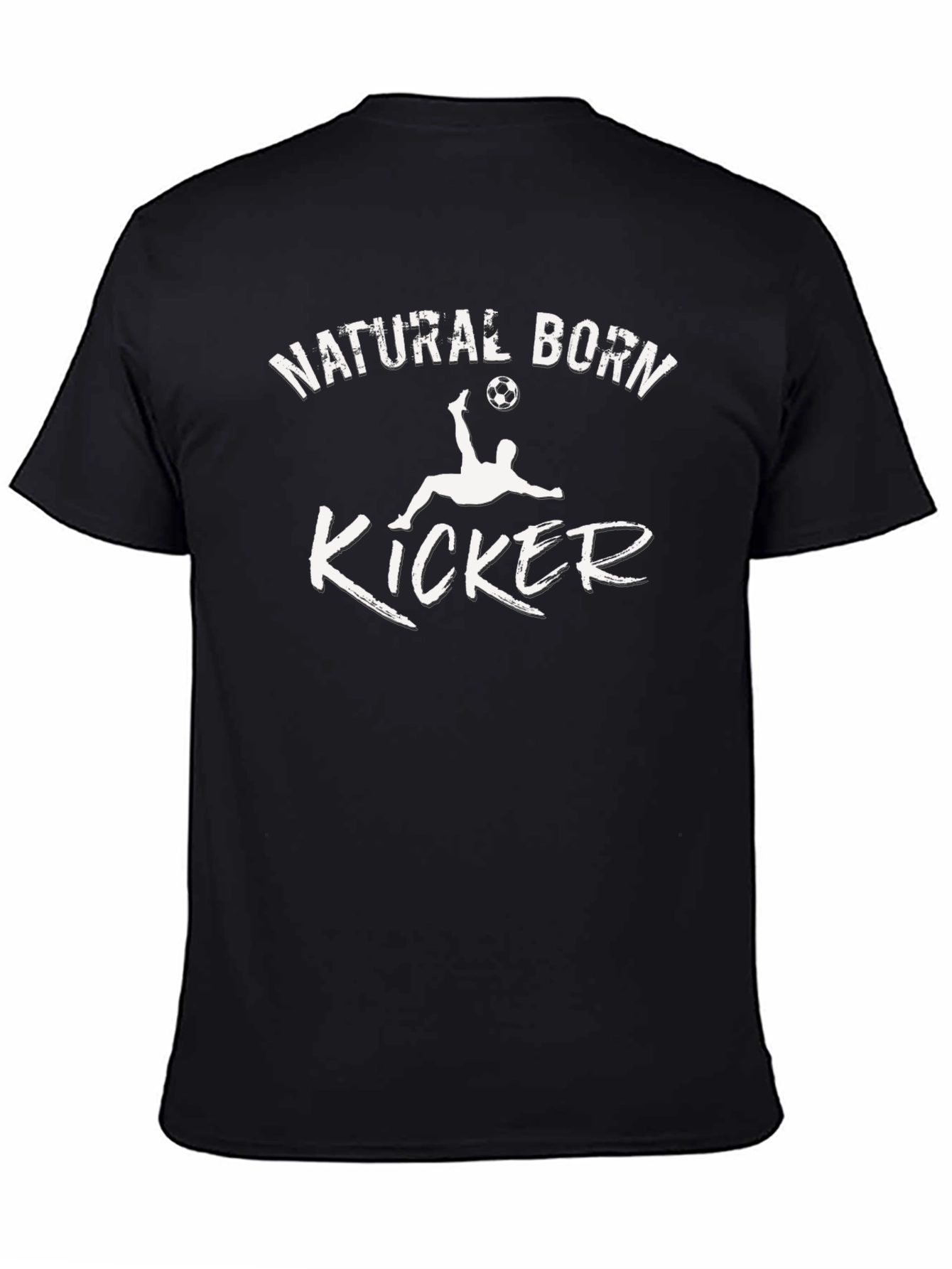 Natural Born Kicker T-Shirt