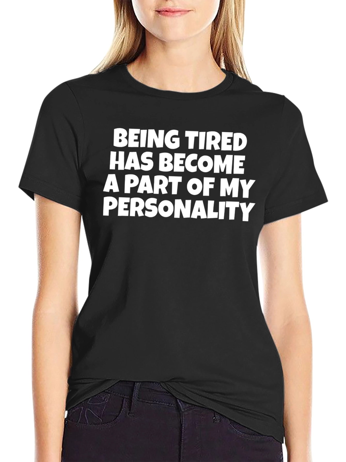 Funny Tired Personality Graphic T-Shirt