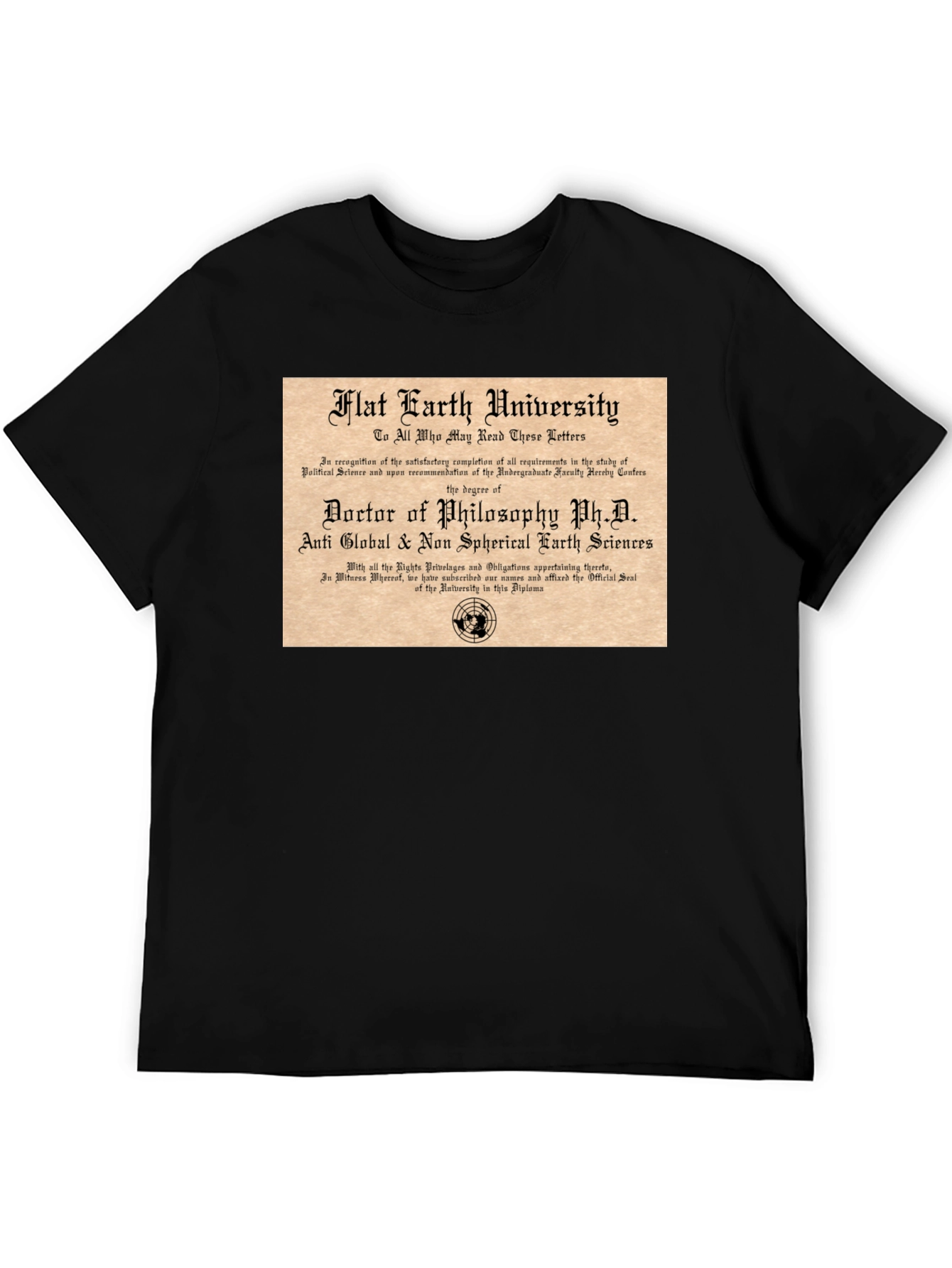 Flat Earth University PhD T-Shirt