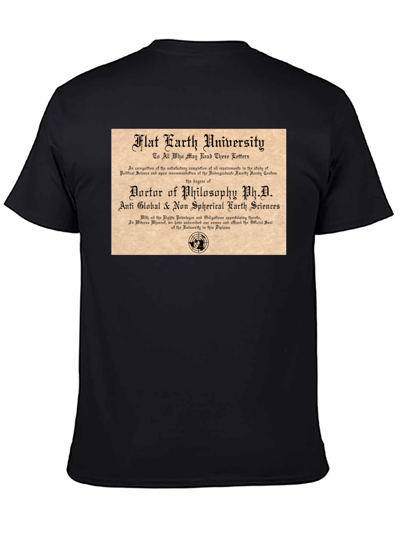 Flat Earth University PhD T-Shirt
