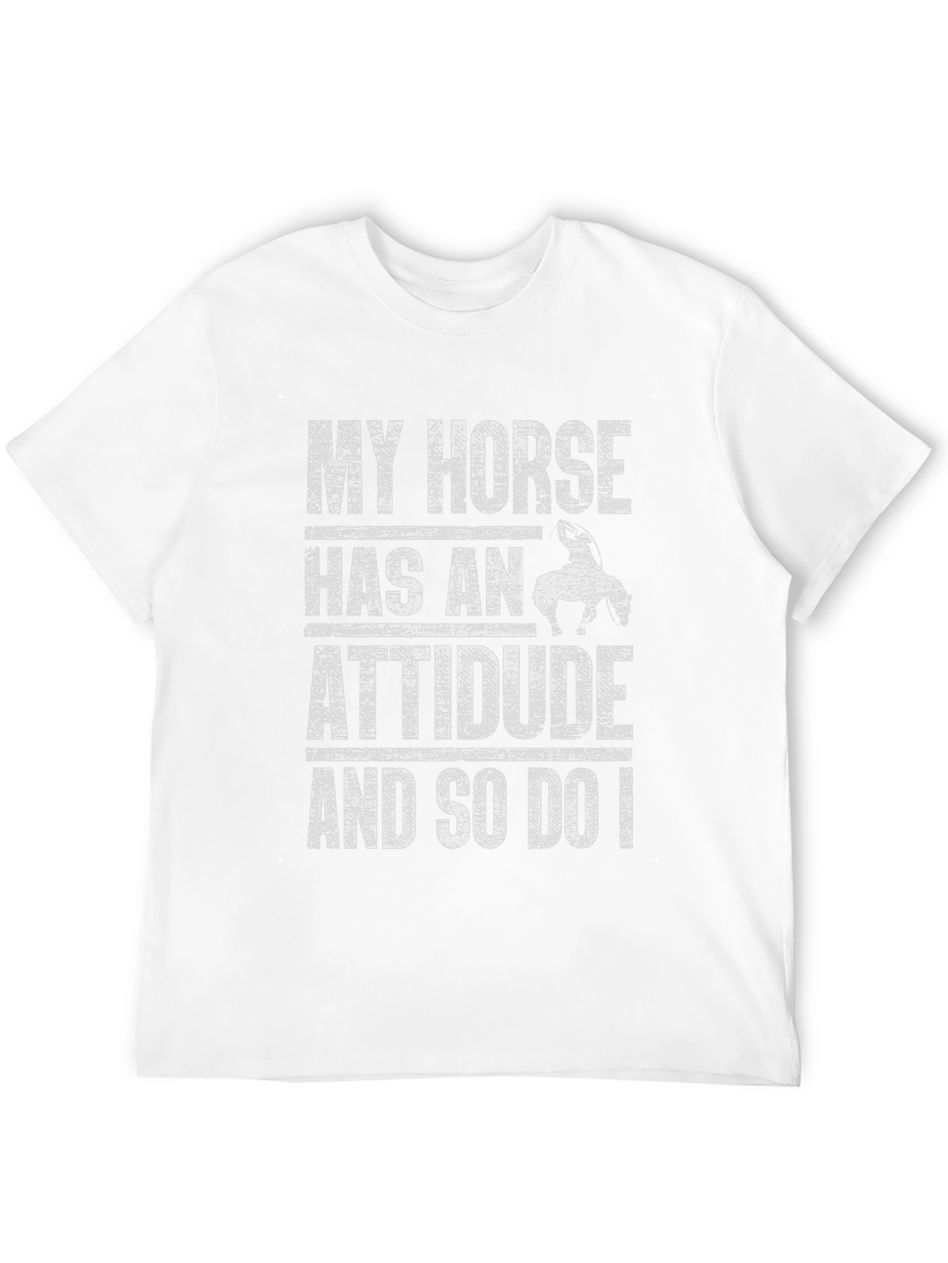 Horse Attitude T-Shirt - Funny Equestrian Tee