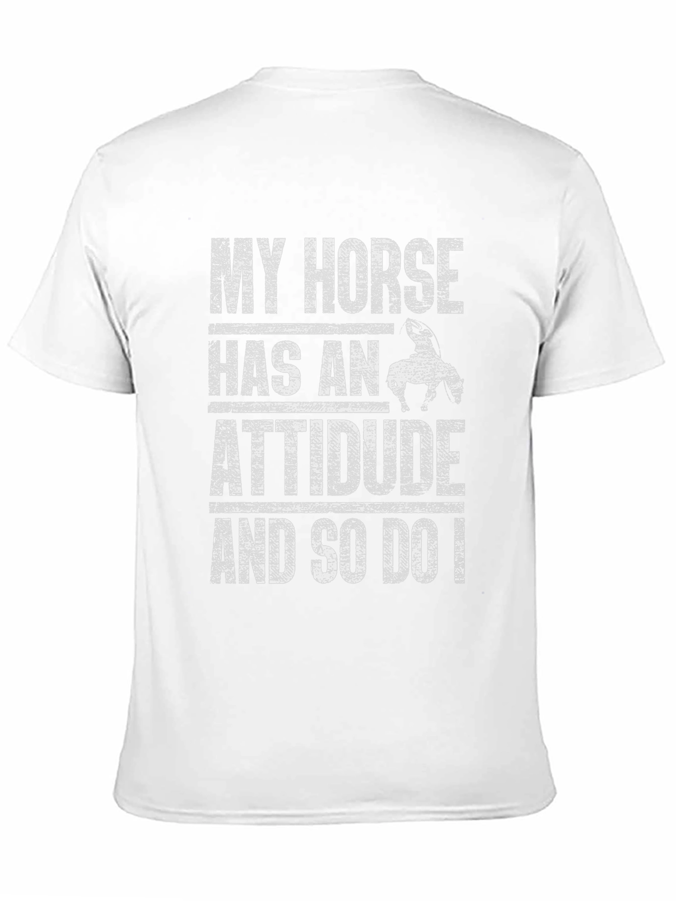 Horse Attitude T-Shirt - Funny Equestrian Tee