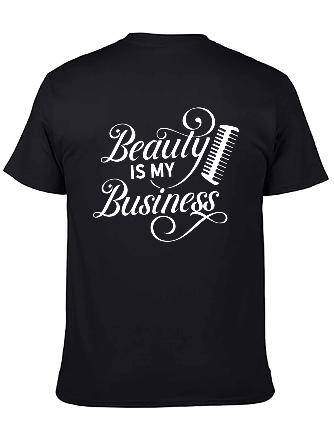 Beauty is My Business Graphic T-Shirt