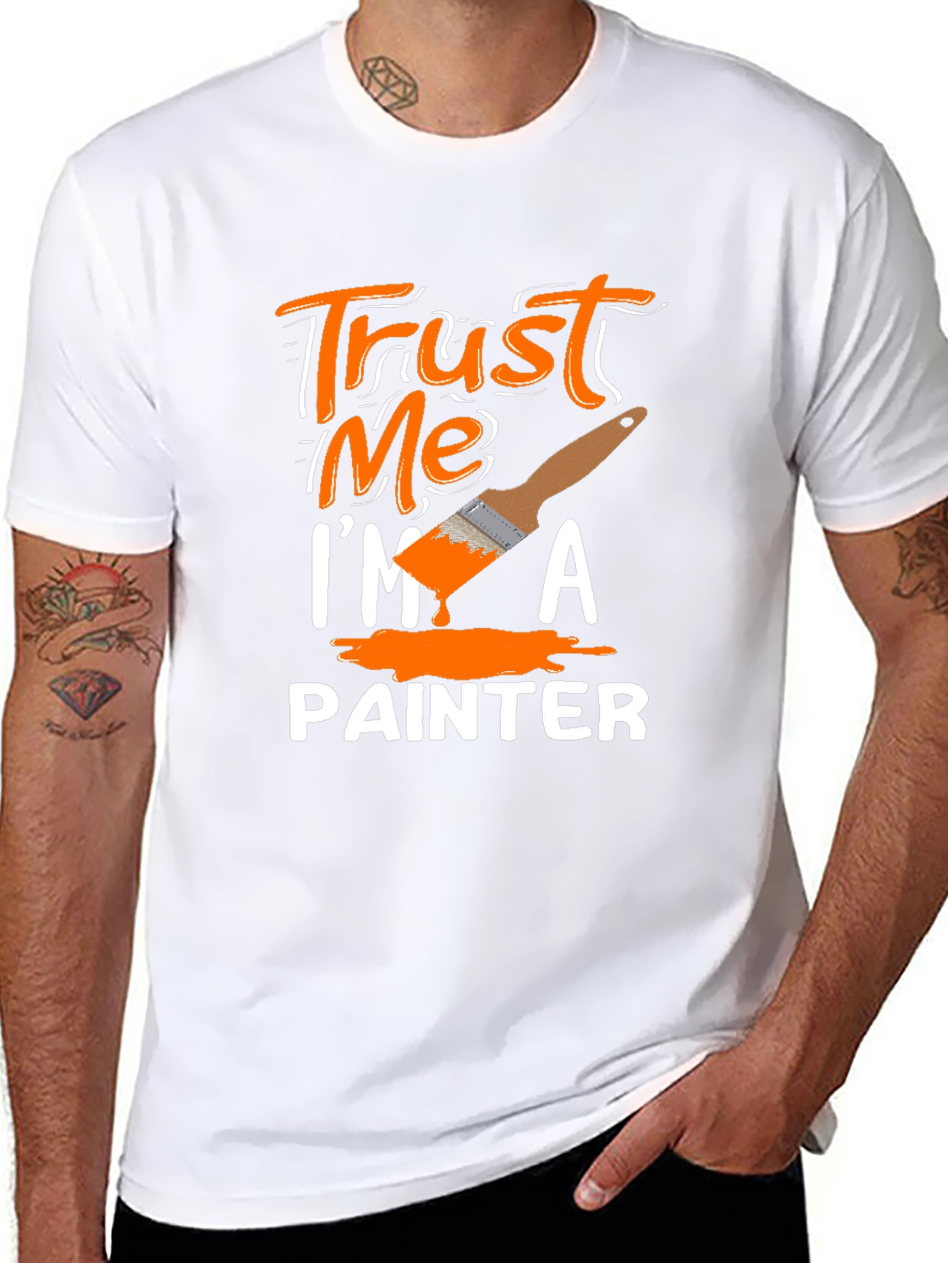 Trust Me Im A Painter T-Shirt