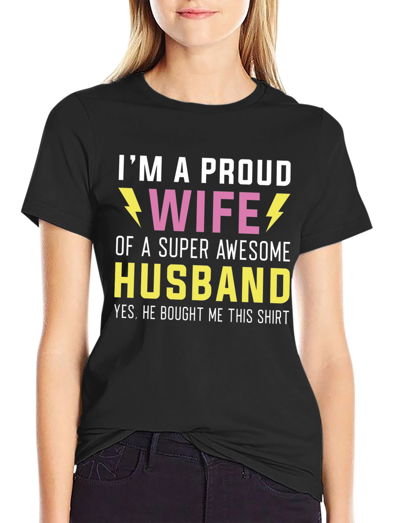 Proud Wife T-Shirt - Super Awesome Husband Gift
