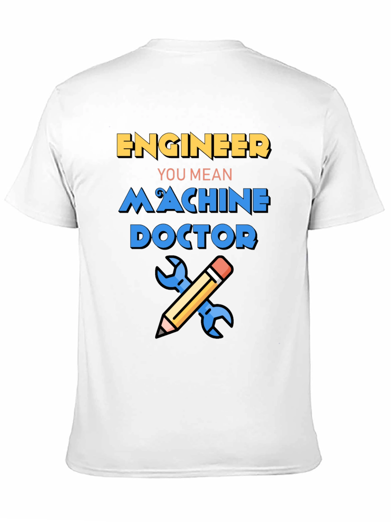Engineer Machine Doctor Graphic T-Shirt