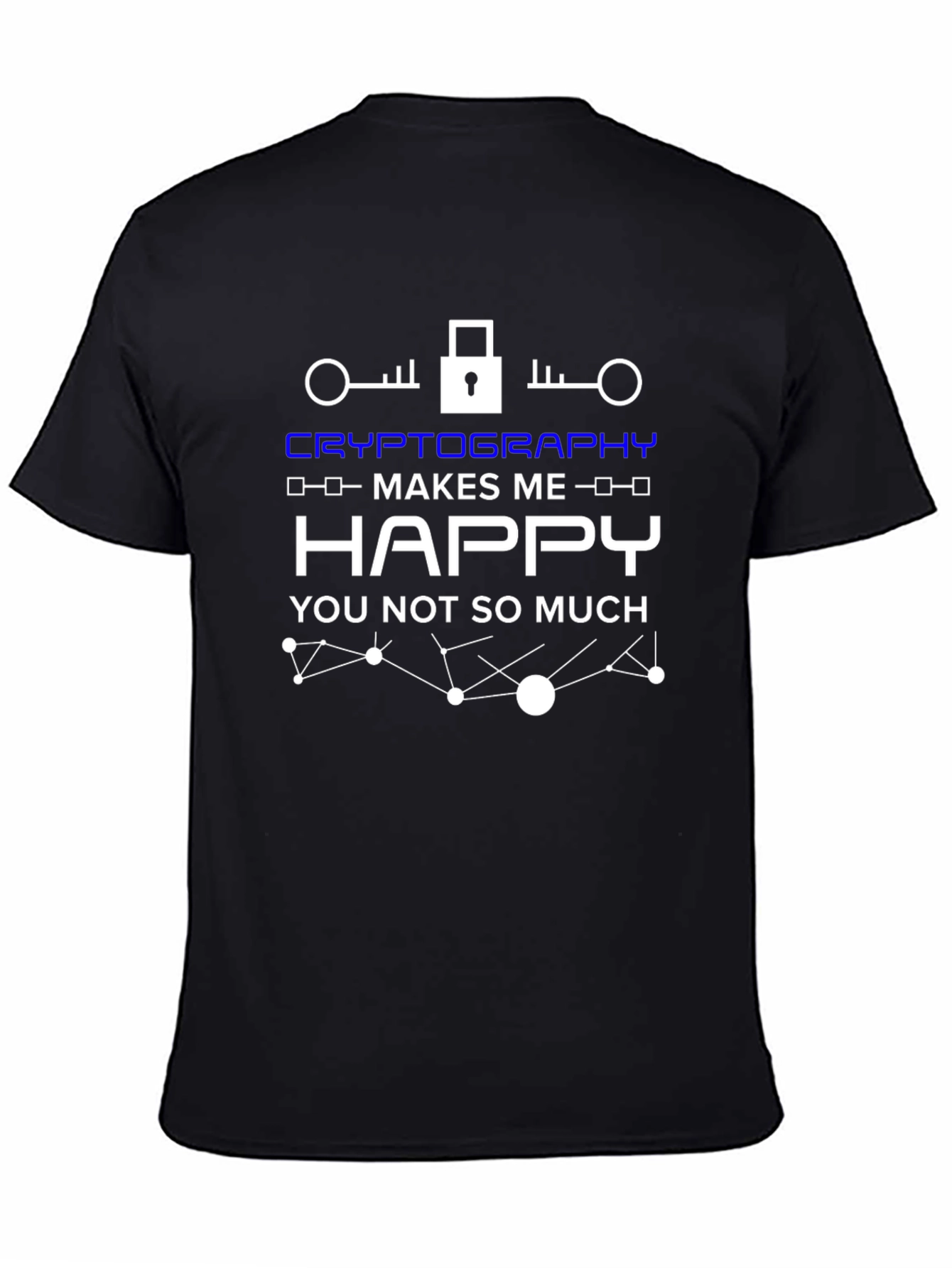 Cryptography Makes Me Happy T-Shirt