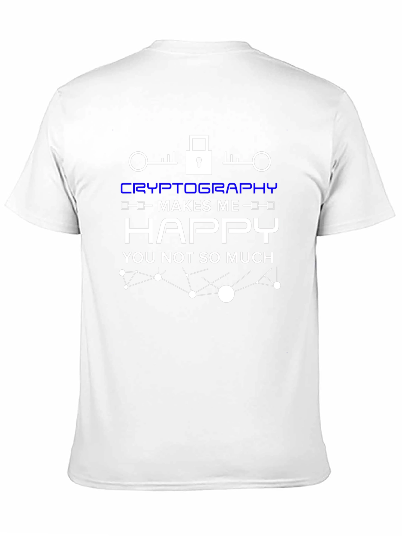 Cryptography Makes Me Happy T-Shirt