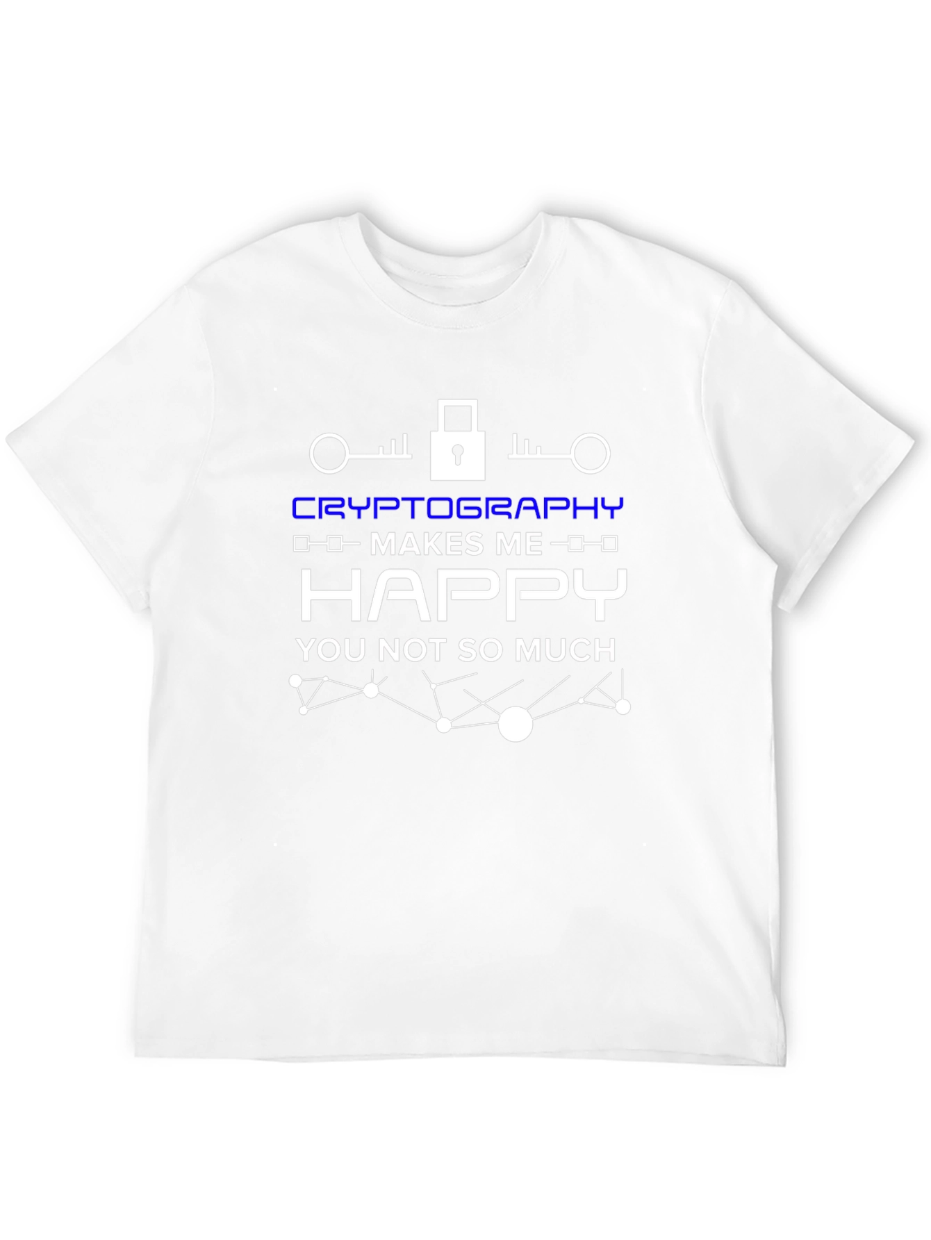 Cryptography Makes Me Happy T-Shirt