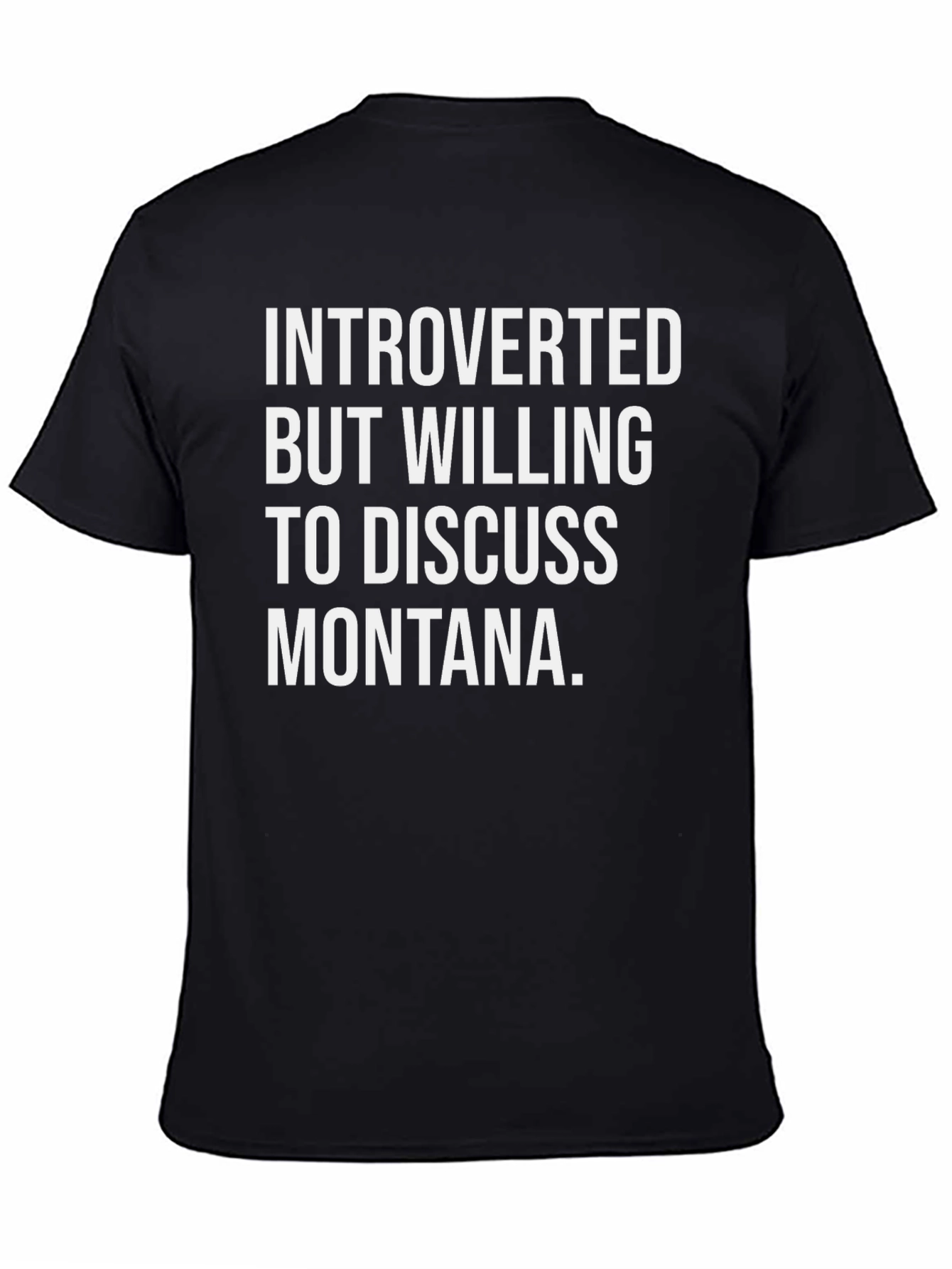 Introverted Montana Fan T-Shirt
