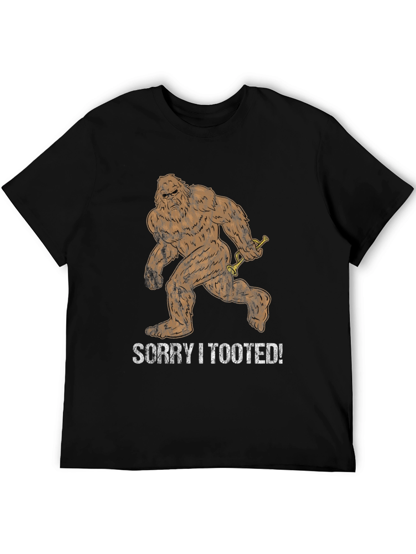Sorry I Tooted Bigfoot T-Shirt