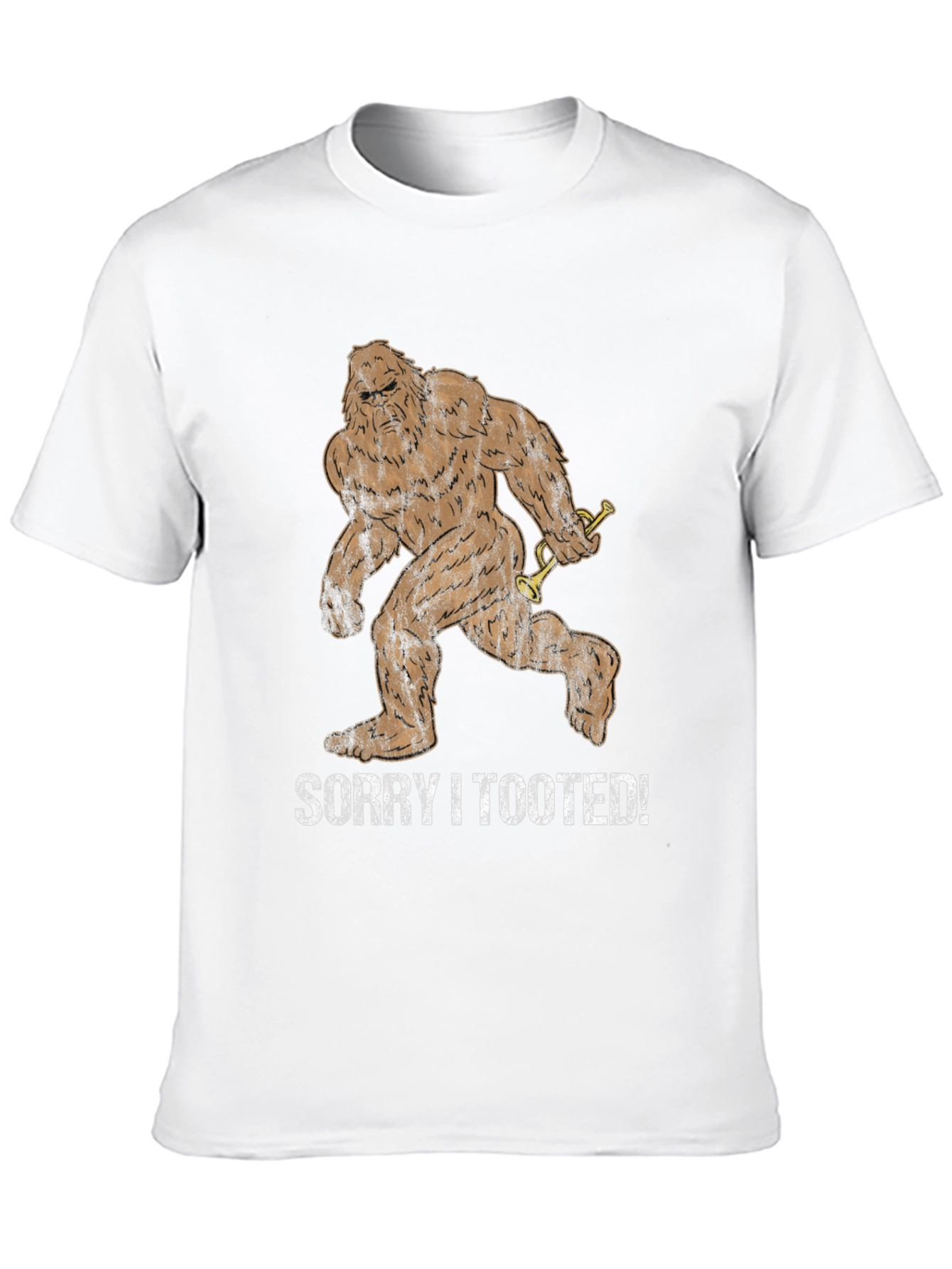 Sorry I Tooted Bigfoot T-Shirt