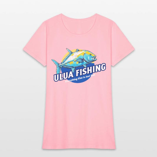 Everything Else Is Just Bait, Ulua Fishing Funny