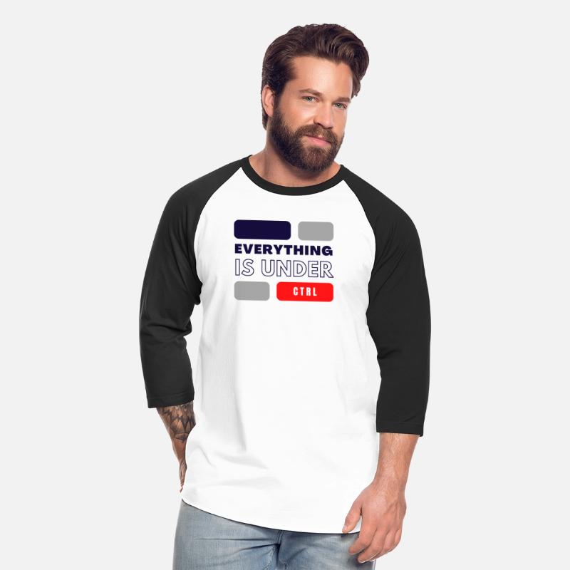 everything is under control shirt