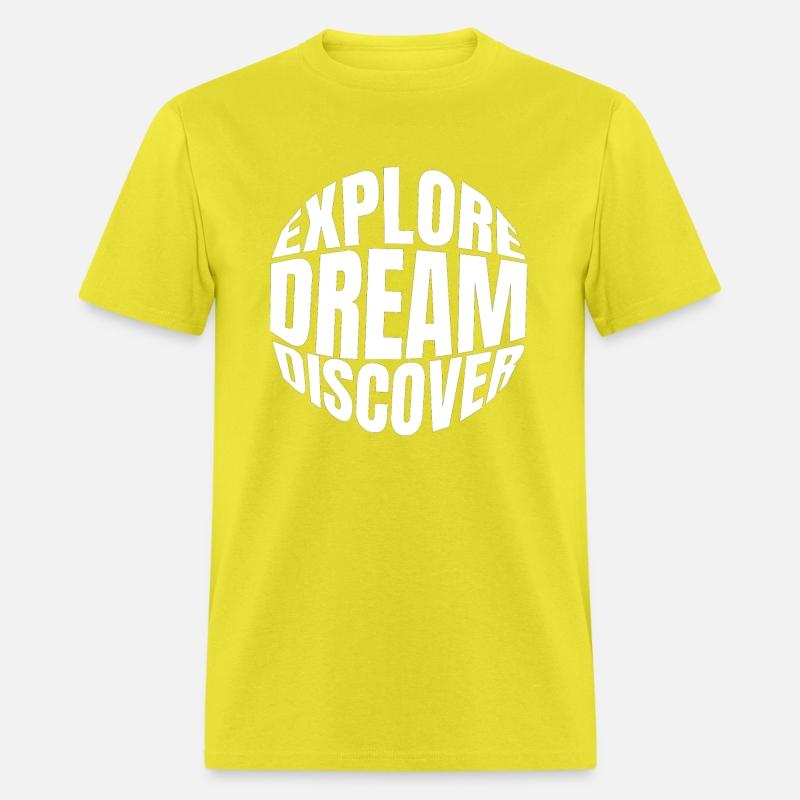 EXPLORE DREAM DISCOVER