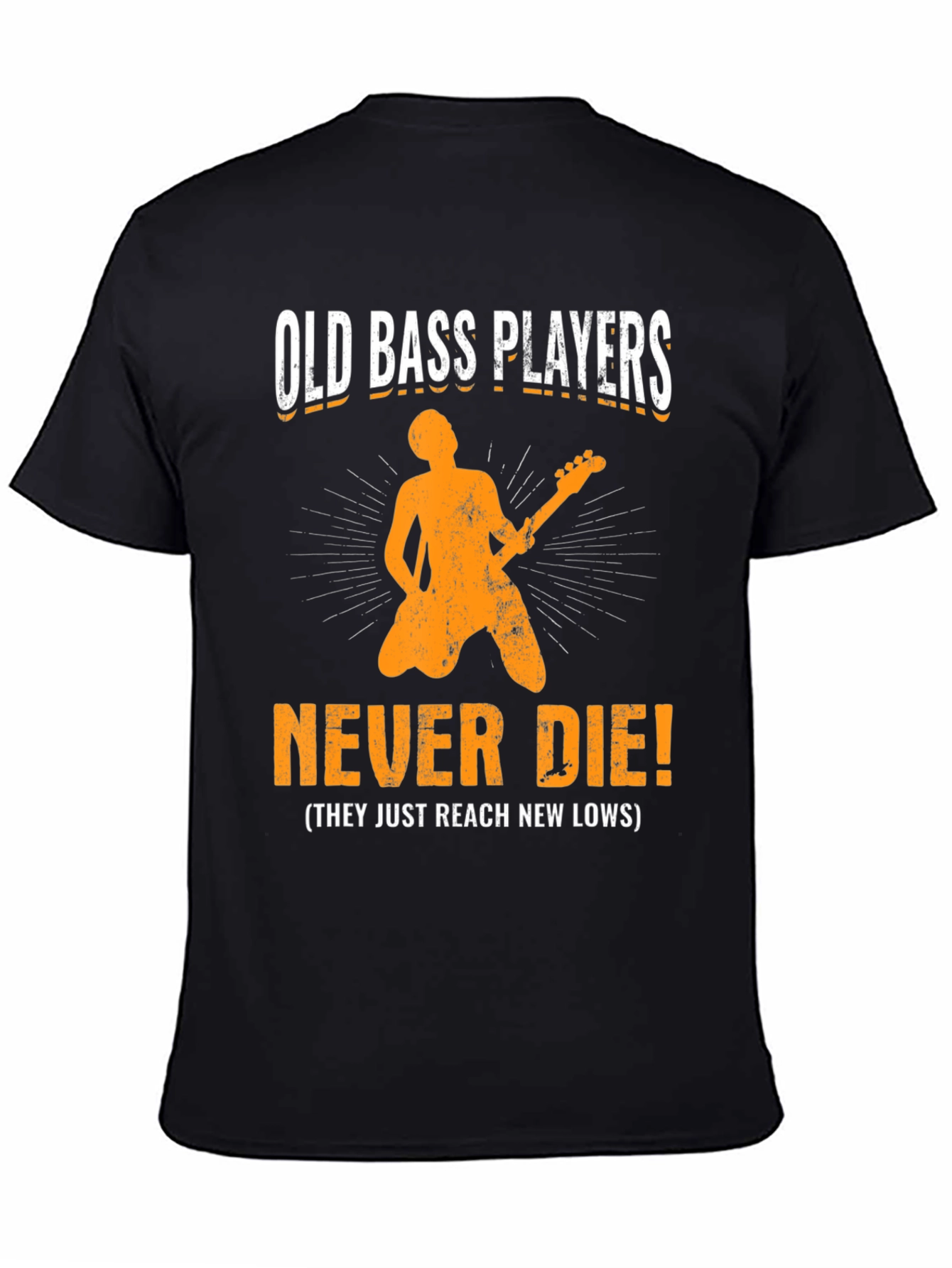 Old Bass Players Never Die T-Shirt