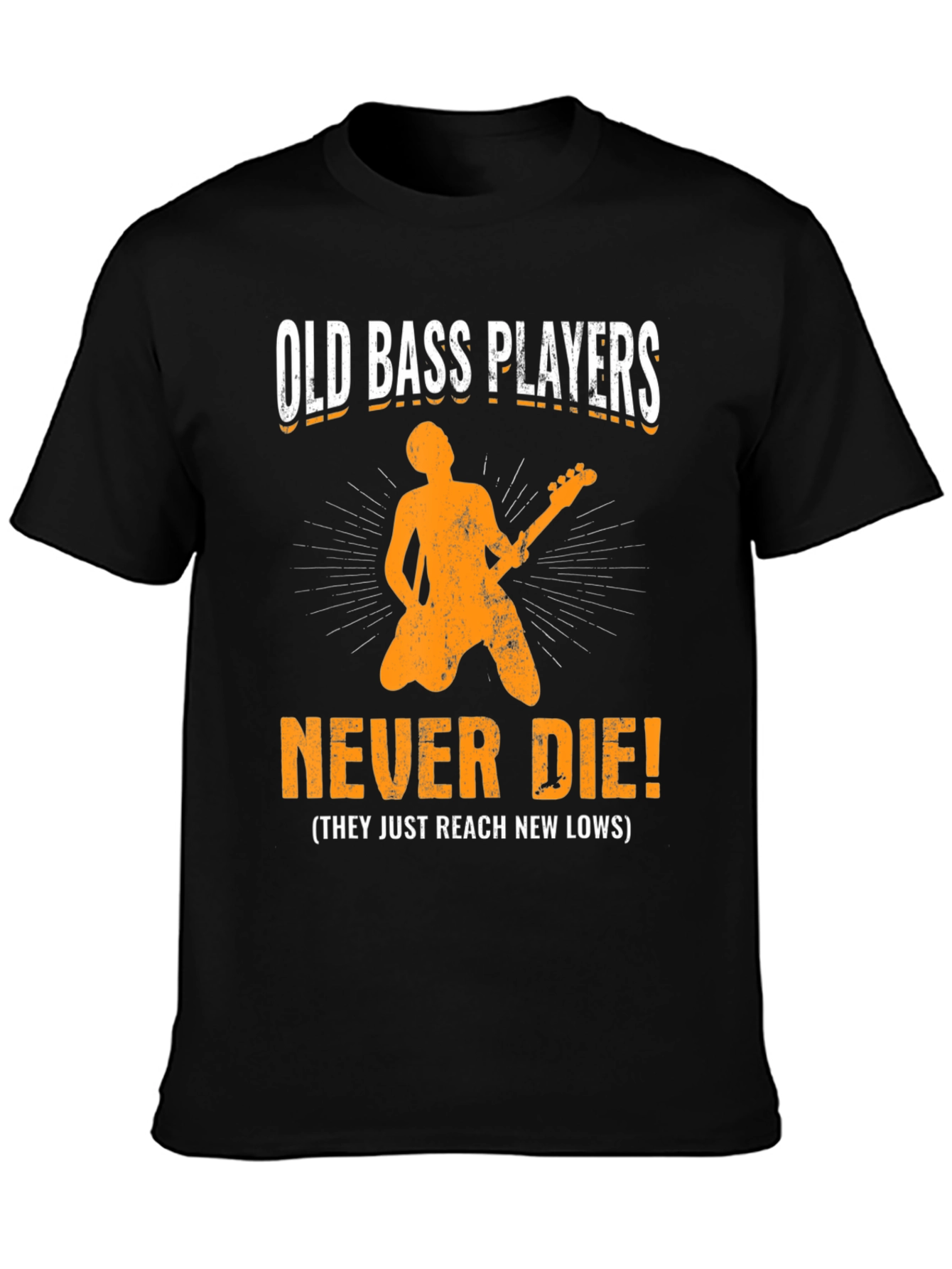 Old Bass Players Never Die T-Shirt