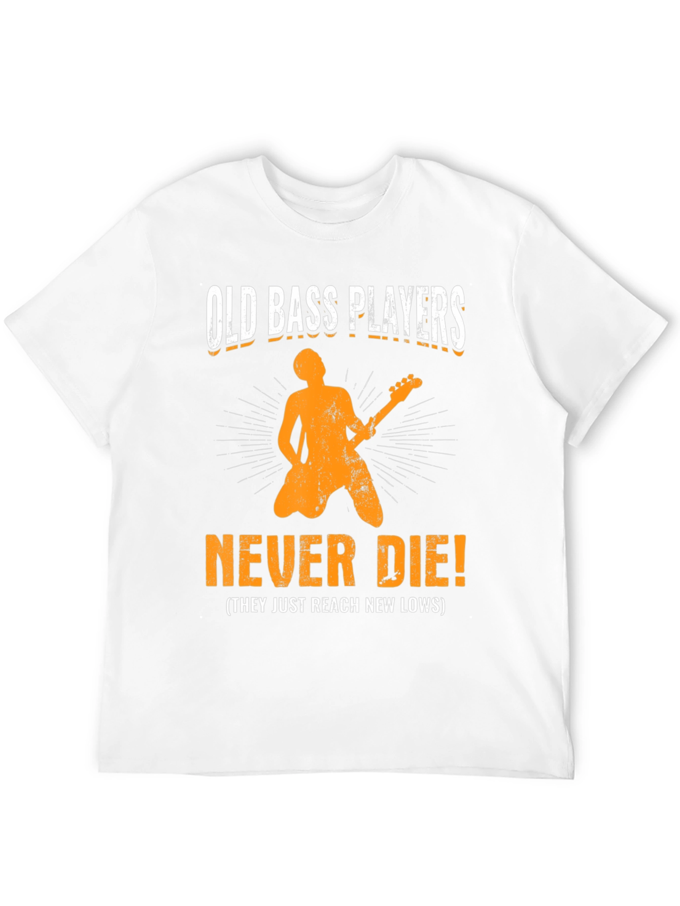 Old Bass Players Never Die T-Shirt