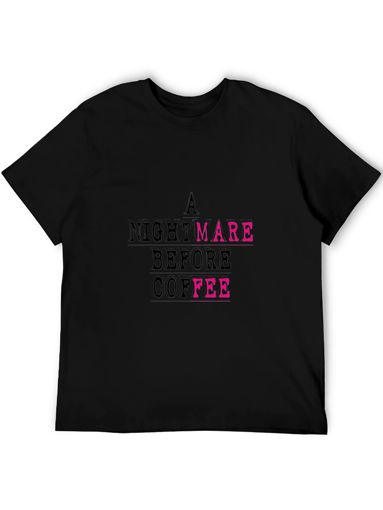 A Nightmare Before Coffee Graphic Tee