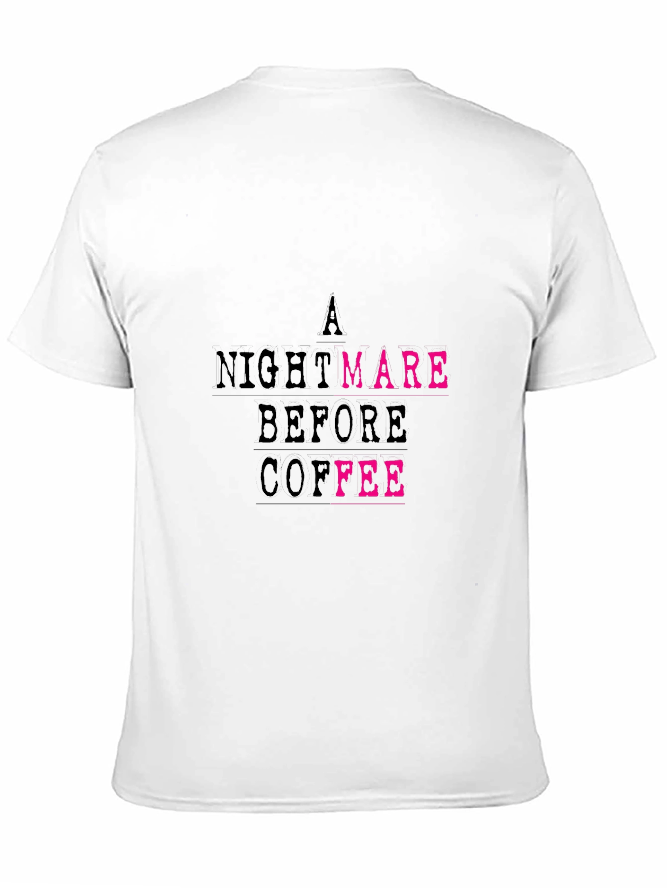 A Nightmare Before Coffee Graphic Tee