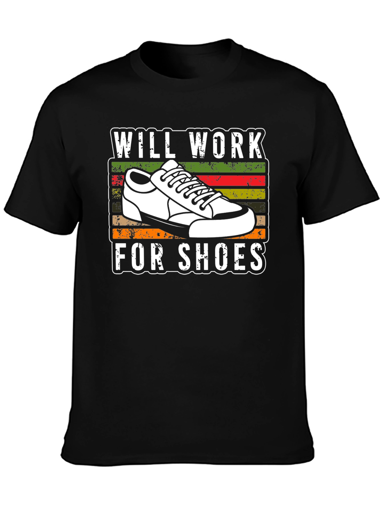 Will Work For Shoes T-Shirt