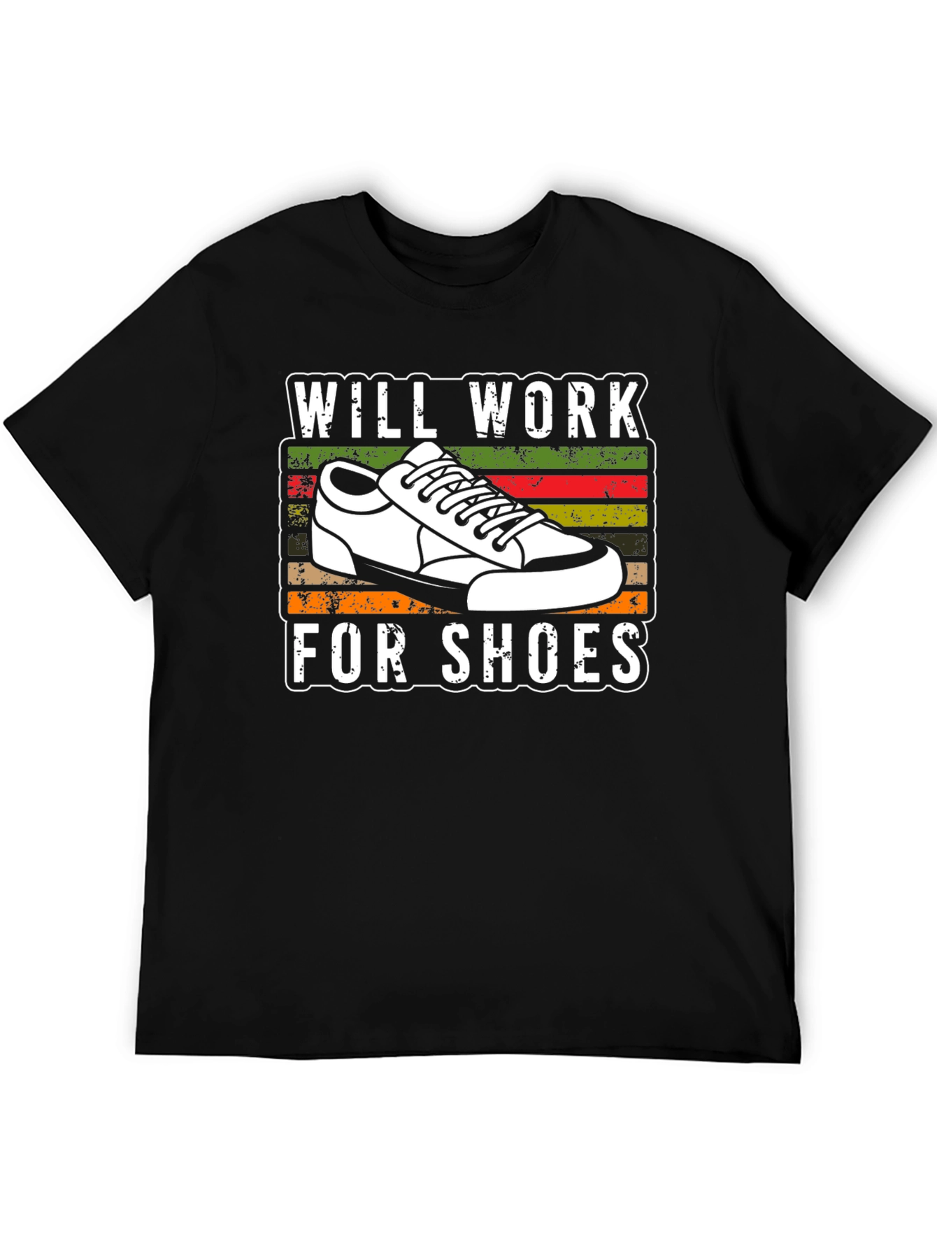 Will Work For Shoes T-Shirt