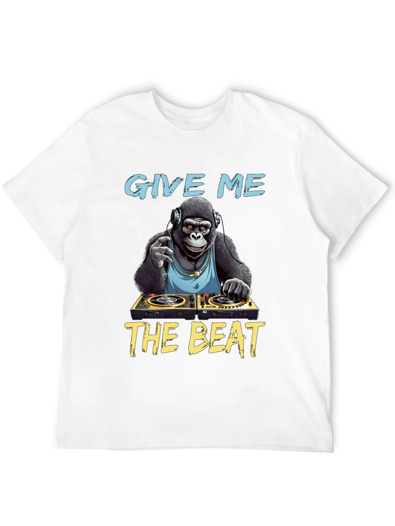 DJ Gorilla T-Shirt: Give Me The Beat!