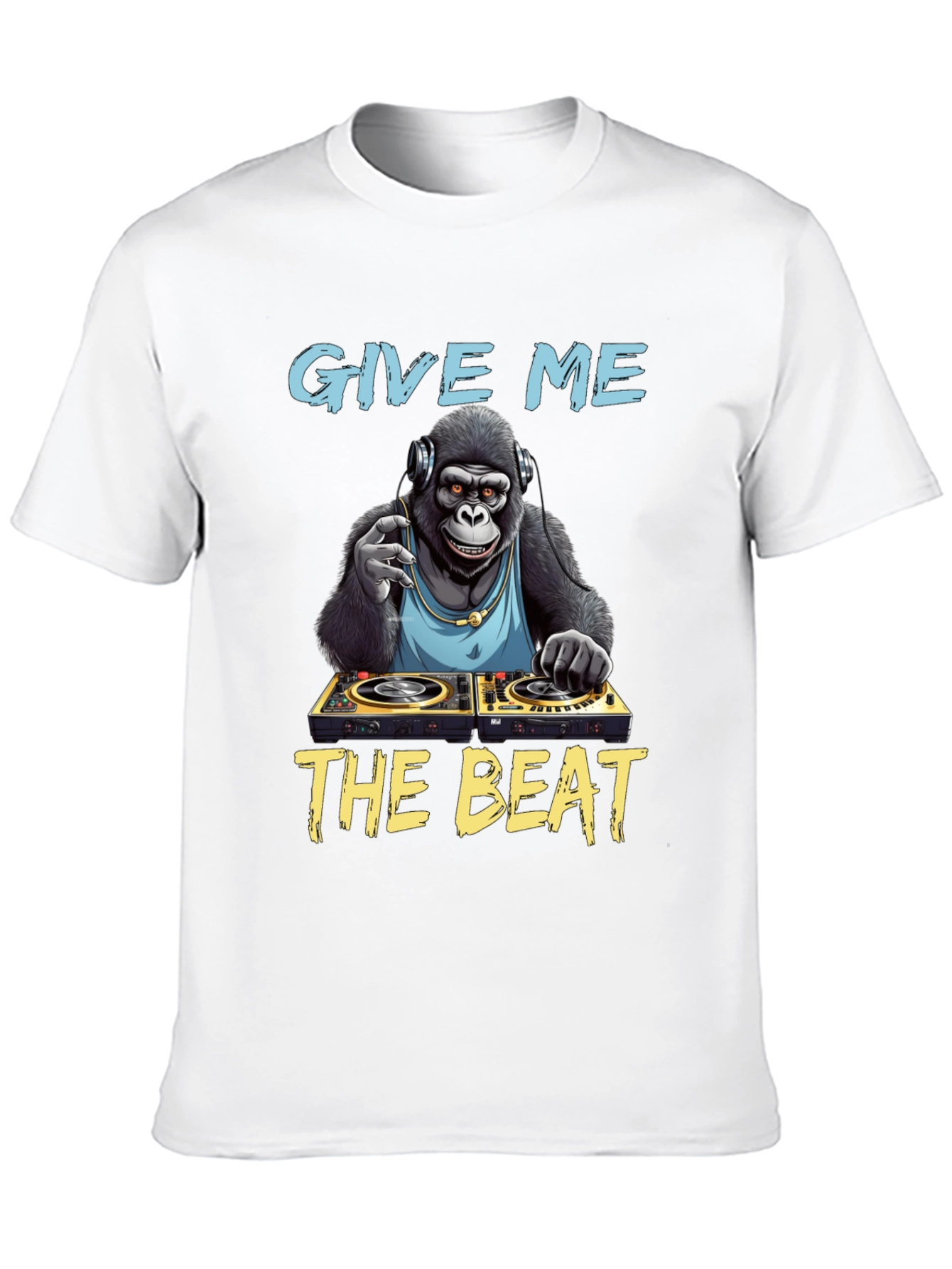 DJ Gorilla T-Shirt: Give Me The Beat!