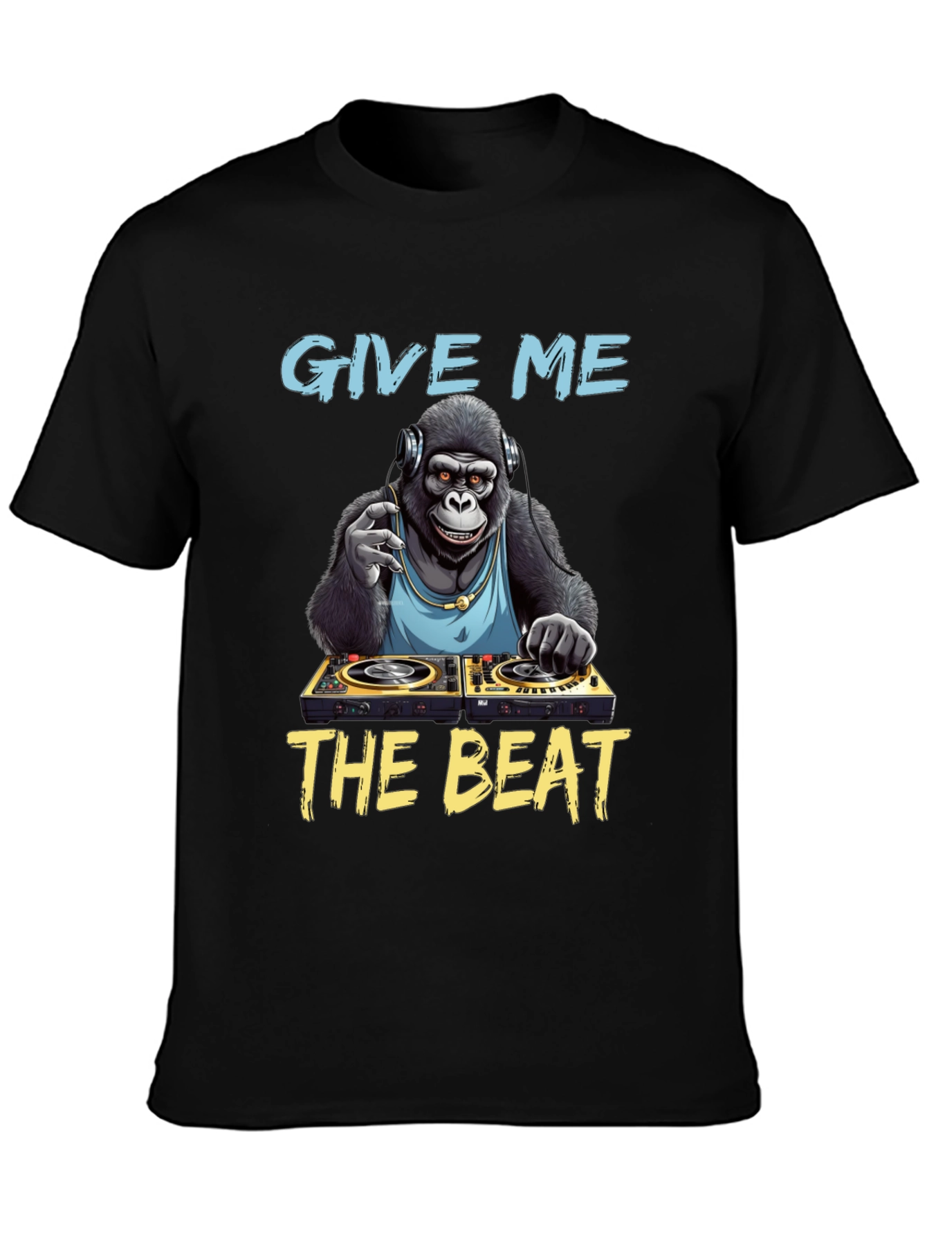 DJ Gorilla T-Shirt: Give Me The Beat!