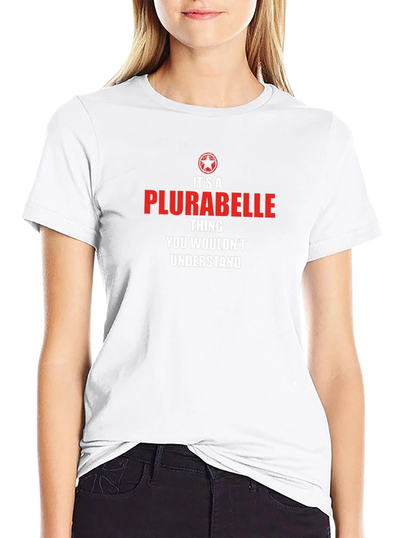 Its a Plurabelle Thing T-Shirt