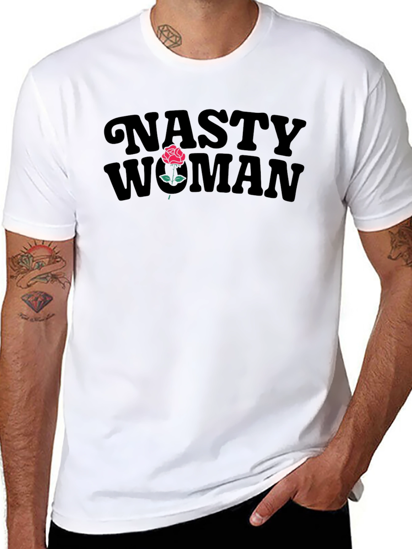 Nasty Woman T-Shirt with Rose Design