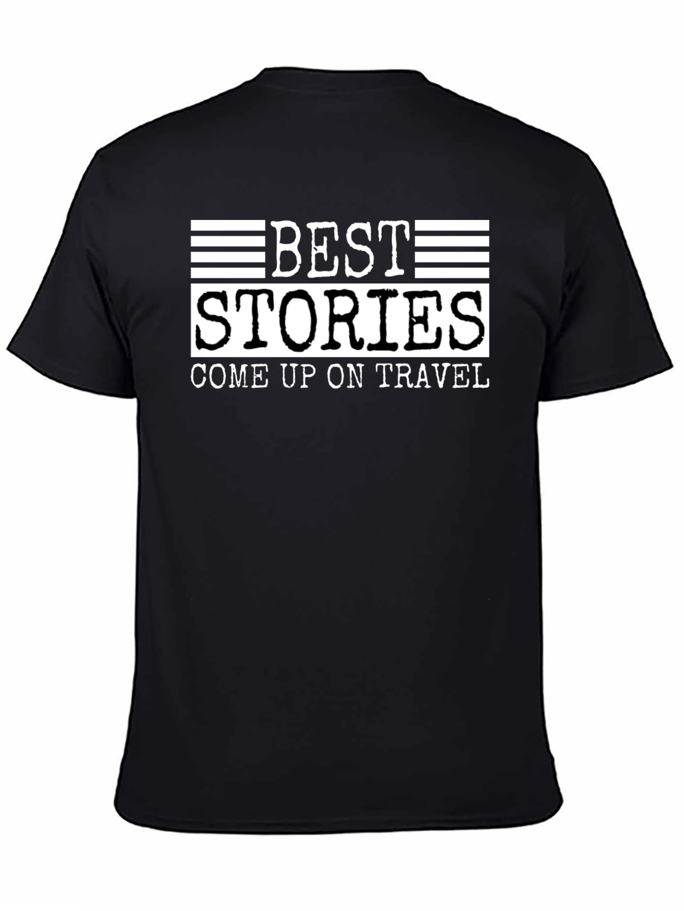 Best Stories Come Up On Travel T-Shirt