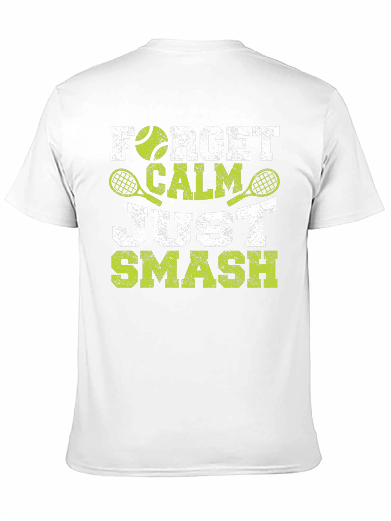 Forget Calm Just Smash Tennis T-Shirt