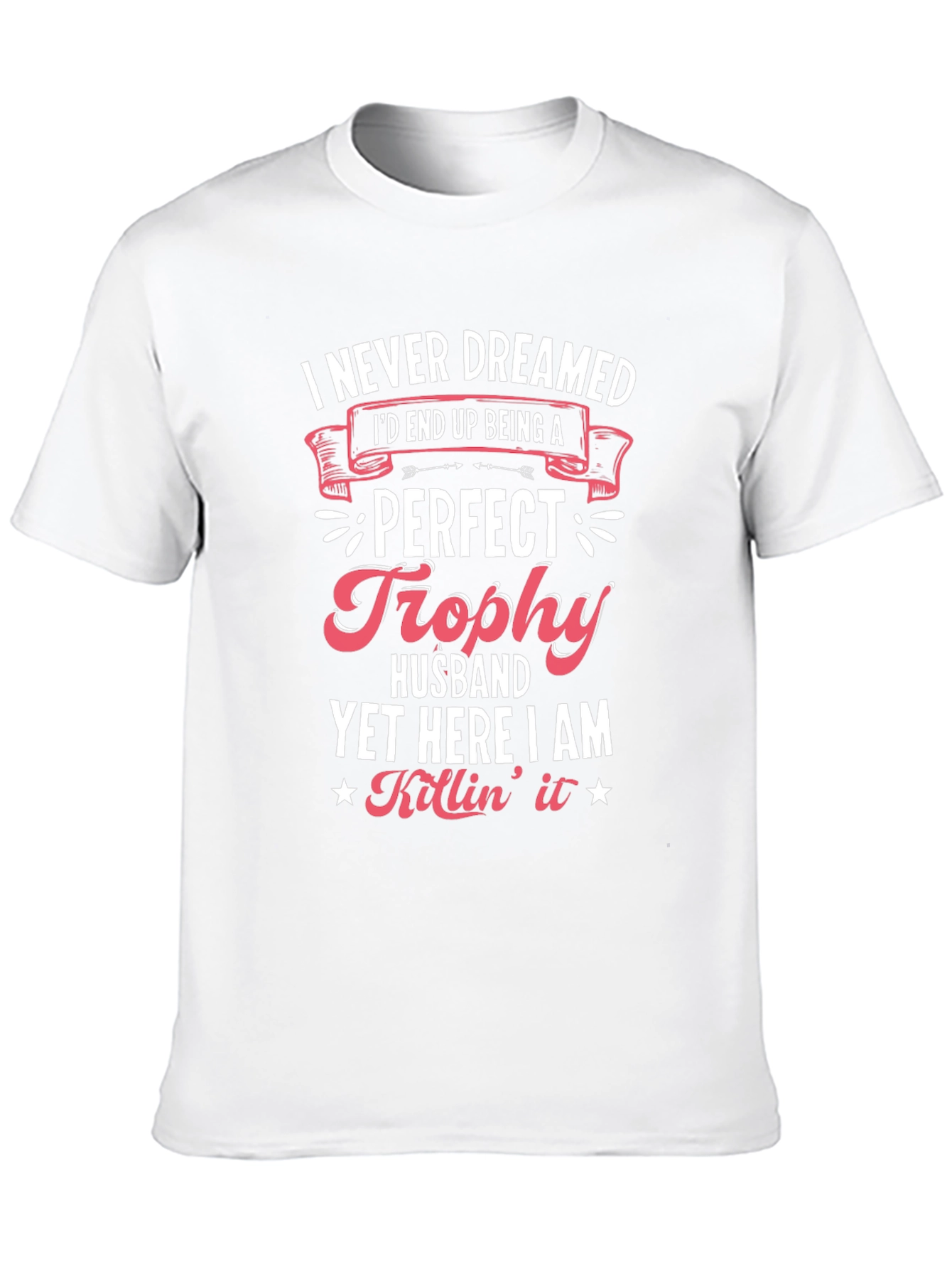 Perfect Trophy Husband Black Graphic T-Shirt