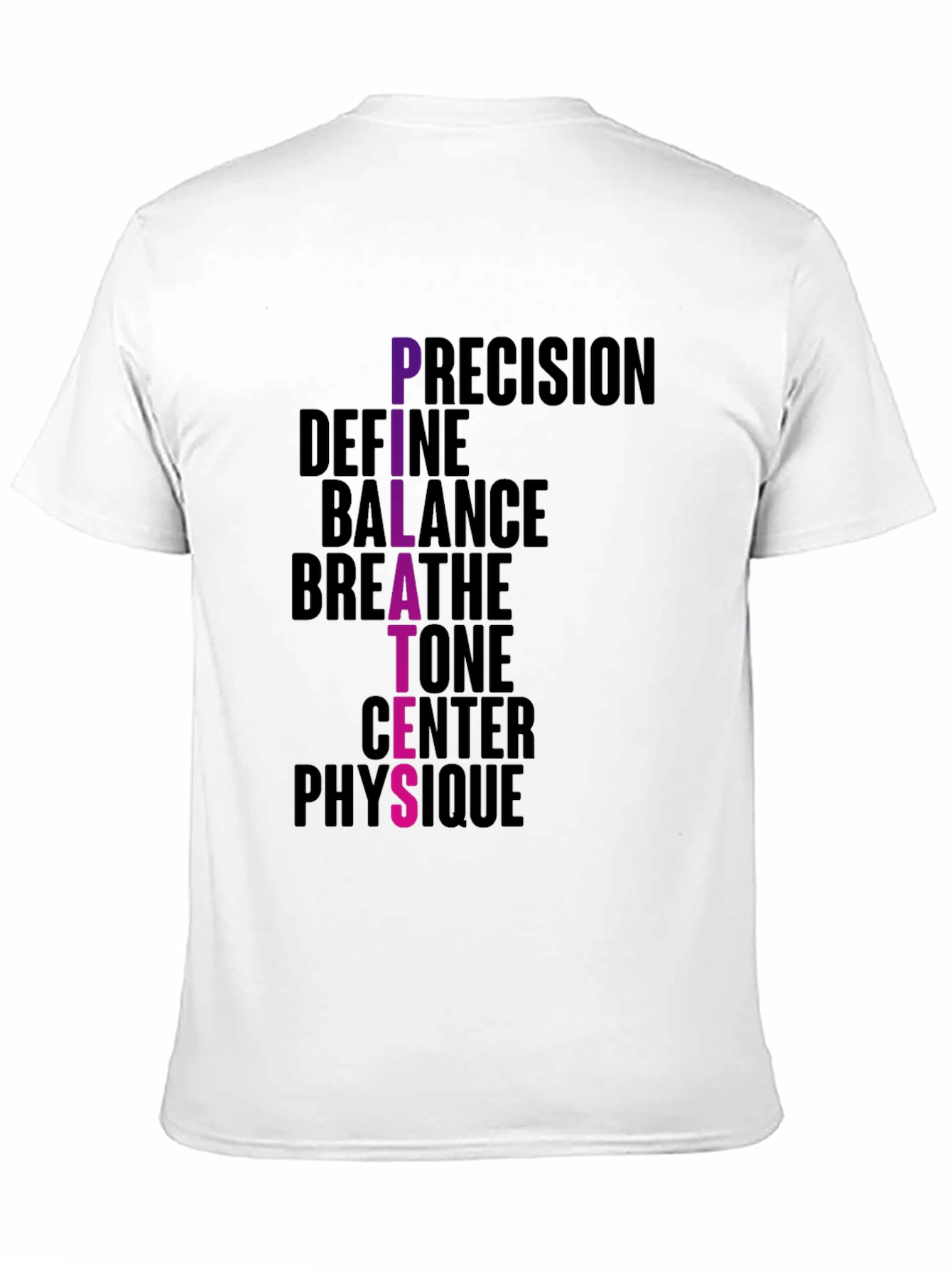 Pilates Definition T-Shirt - Precision Balance Physique