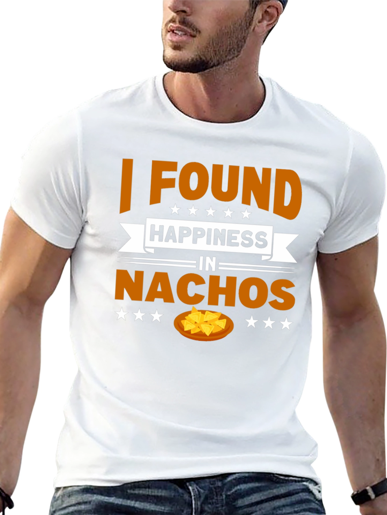 I Found Happiness In Nachos T-Shirt