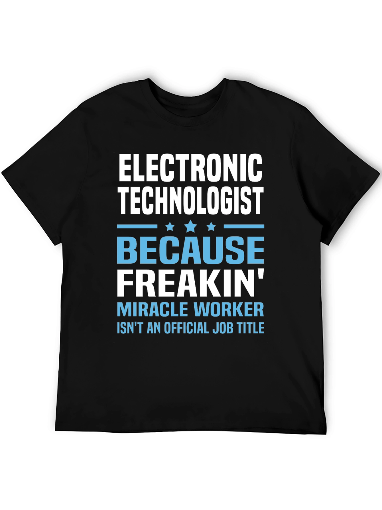 Electronic Technologist Graphic T-Shirt
