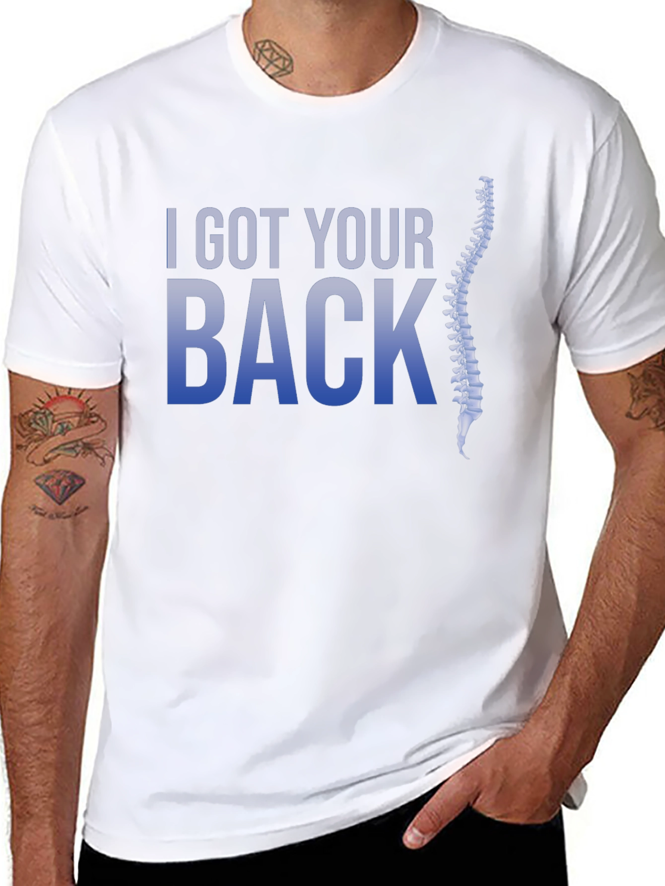 I Got Your Back T-Shirt - Chiropractic Spine Design