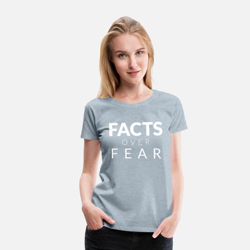 Facts Over Fear