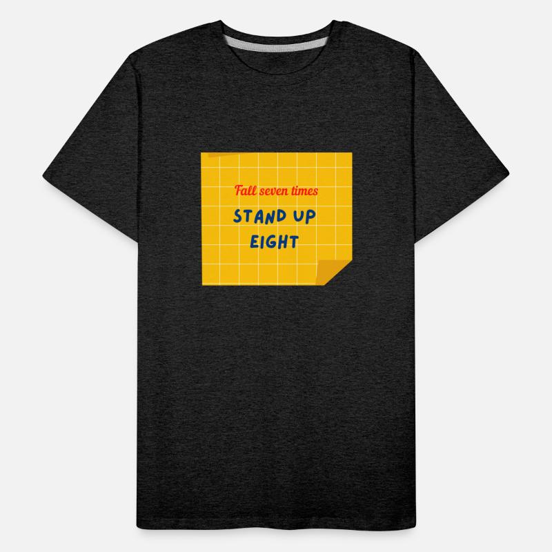 FALL SEVEN TIMES STAND UP EIGHT