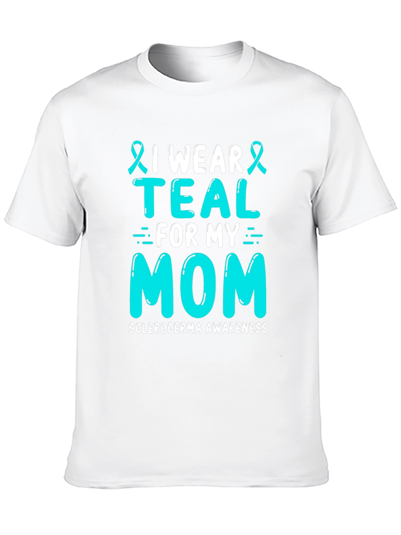 Teal For My Mom Awareness T-Shirt