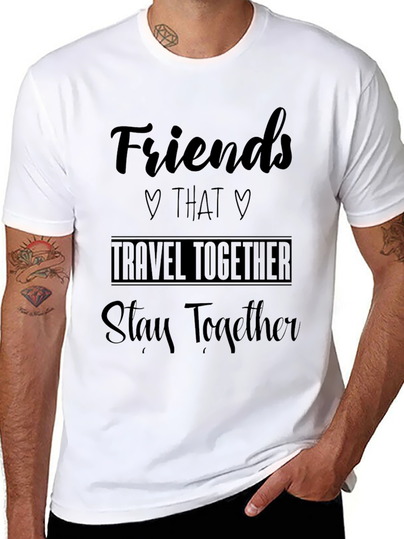 Friends That Travel Together Stay Together T-Shirt